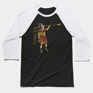 Roman musician in the legion - Tubicen Baseball T-Shirt